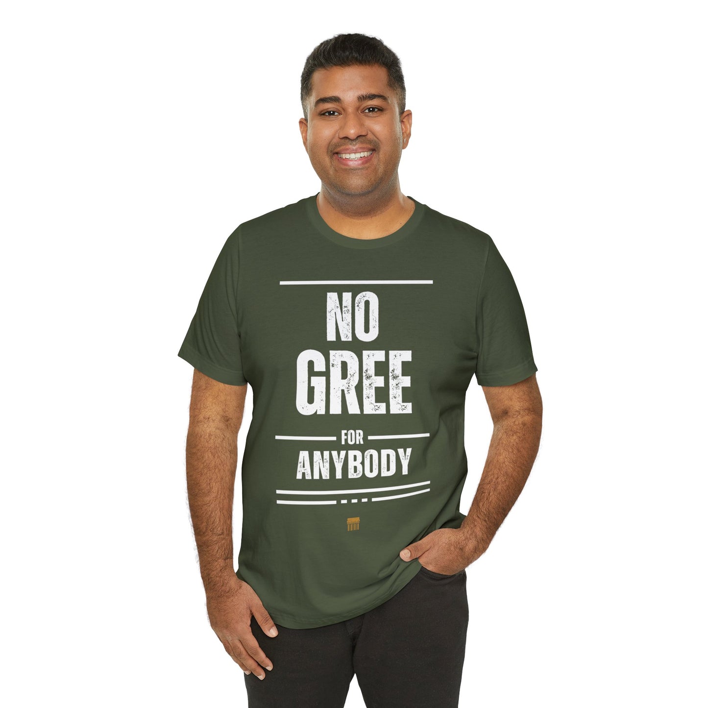 No Gree For AnyBody - Line